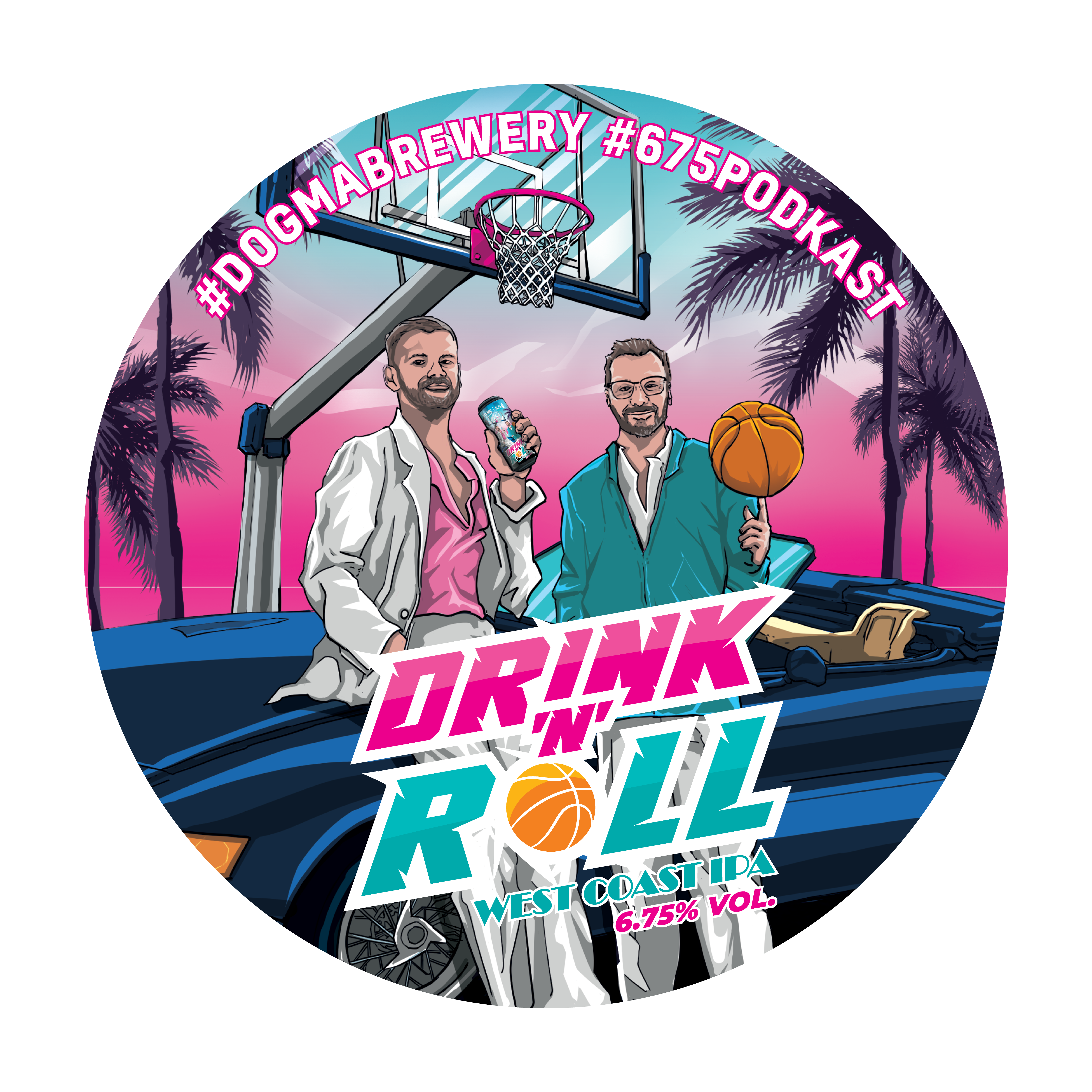 DRINK 'N' ROLL
